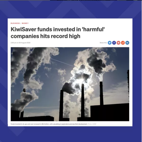 KiwiSaver funds invested in 'harmful' companies hits record high