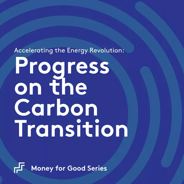 Progress on the Carbon Transition
