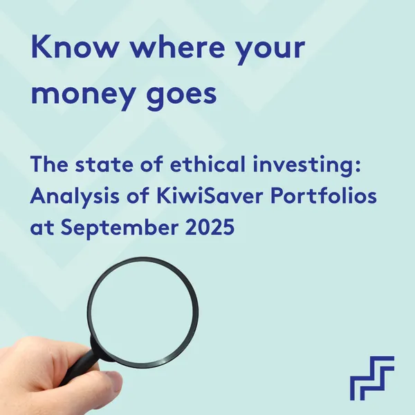 The State of Ethical Investing: Analysis of KiwiSaver Portfolios at September 2025