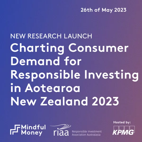 Voices of Aotearoa: Demand for Ethical Investment in New Zealand 2023