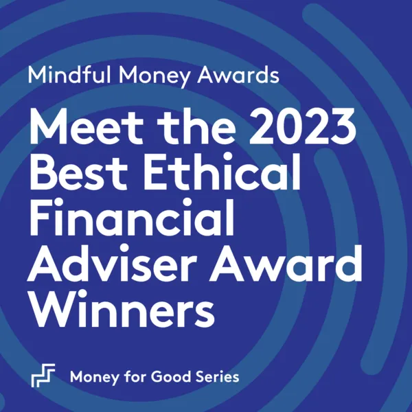 Meet the 2023 Best Ethical Financial Adviser Award Winners